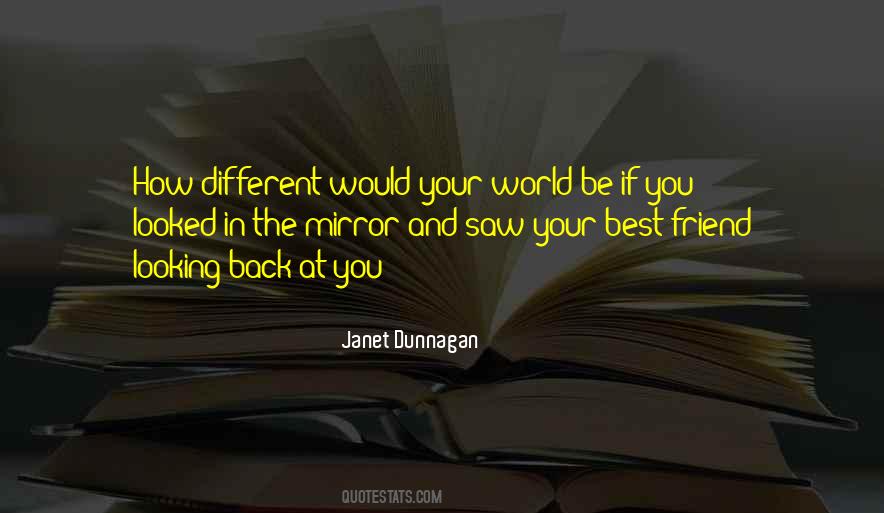 Quotes About Your Best Friend In The Whole World #14278
