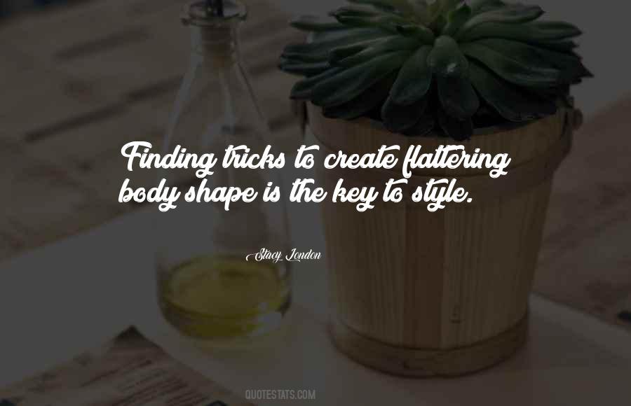 Quotes About Body Shape #1723749