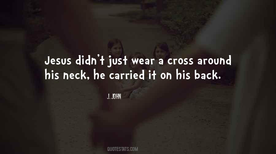 Quotes About Jesus On The Cross #433058