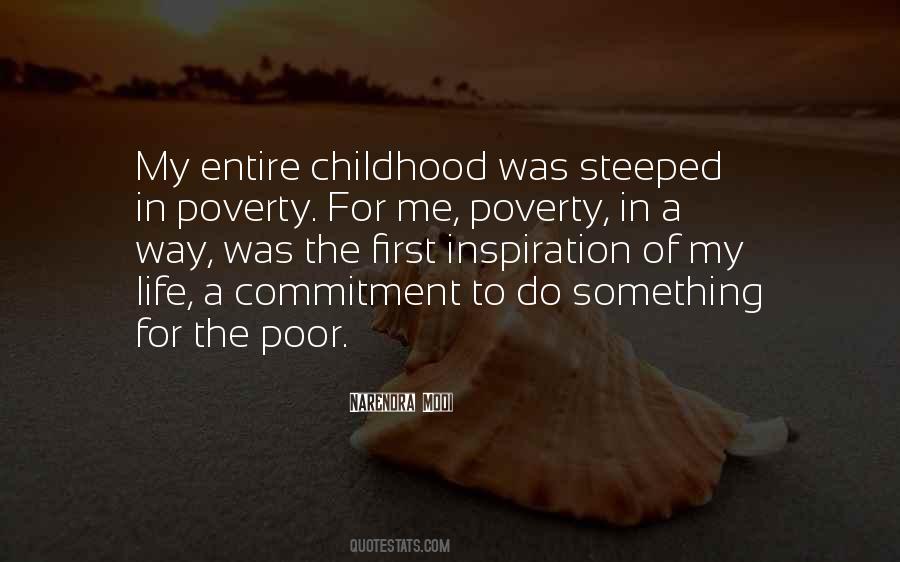 Quotes About Childhood Poverty #1542504