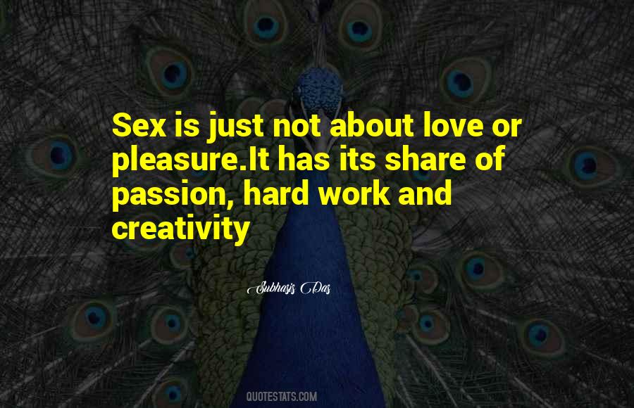 Quotes About Passion And Hard Work #159842