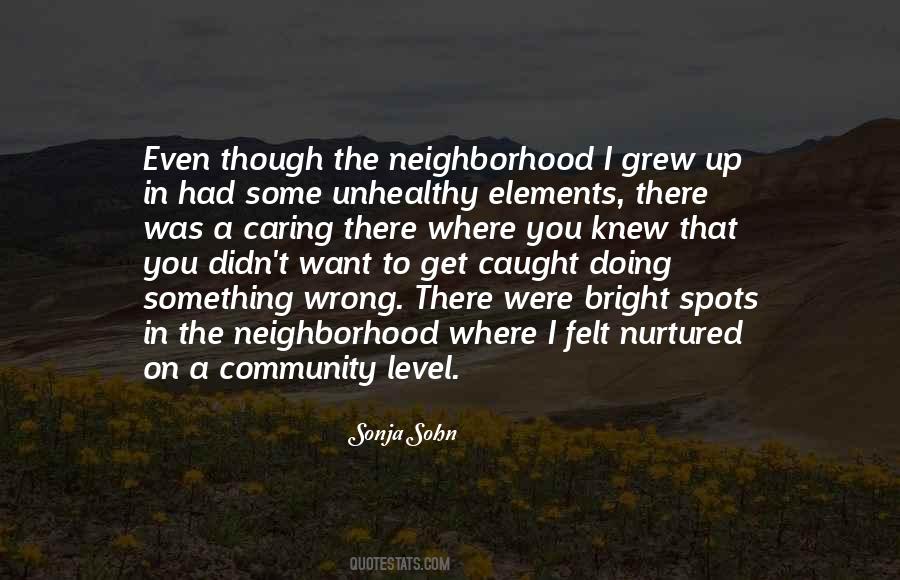 Quotes About Where You Grew Up #531879