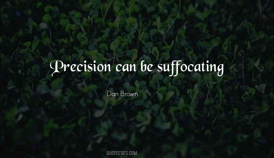 Quotes About Suffocating #1087307