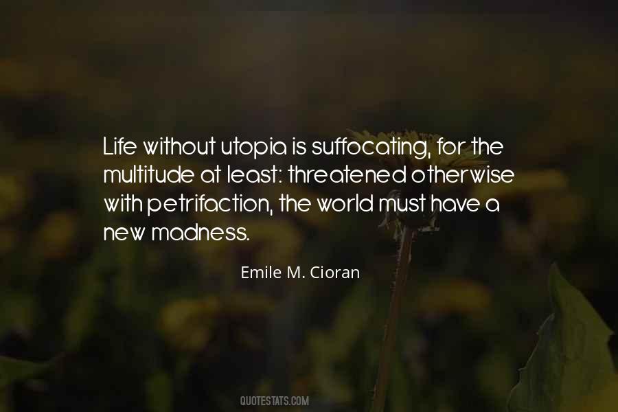 Quotes About Suffocating #1137241
