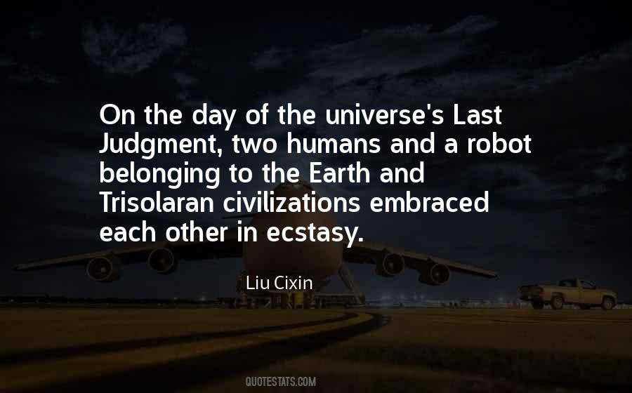 Universe And Humans Quotes #1258537