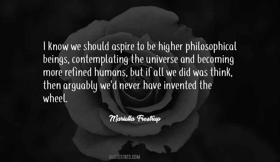 Universe And Humans Quotes #1788763