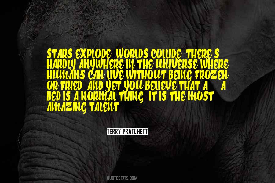 Universe And Humans Quotes #648230
