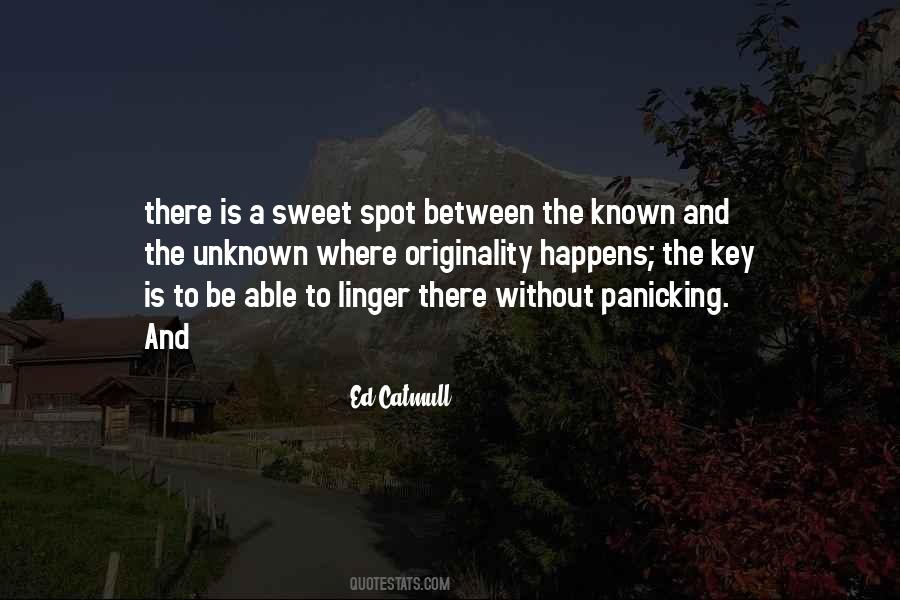 Quotes About Sweet Spot #483574