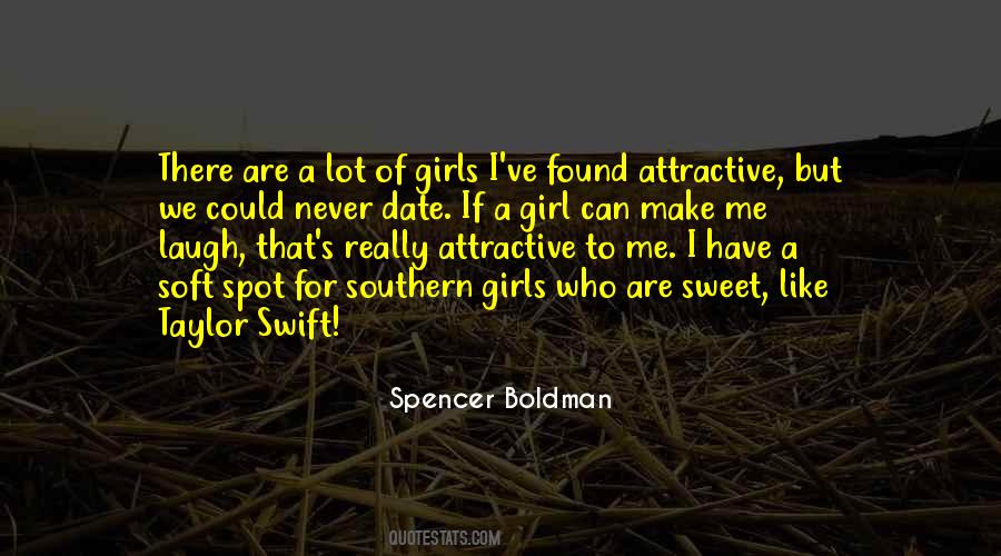 Quotes About Sweet Spot #542439