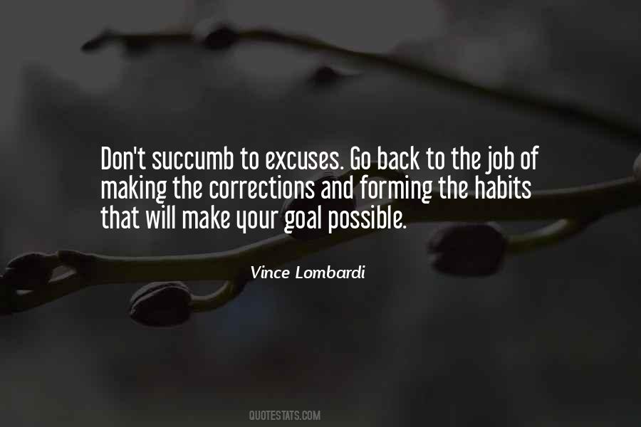 Quotes About Making Excuses #931883