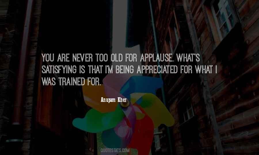 Quotes About Not Being Appreciated By Someone #649370
