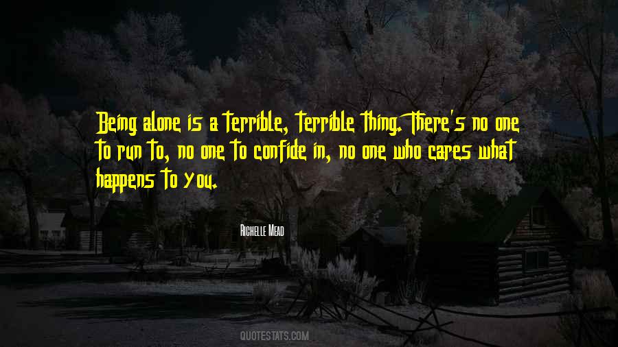 Quotes About Being Alone #1175657