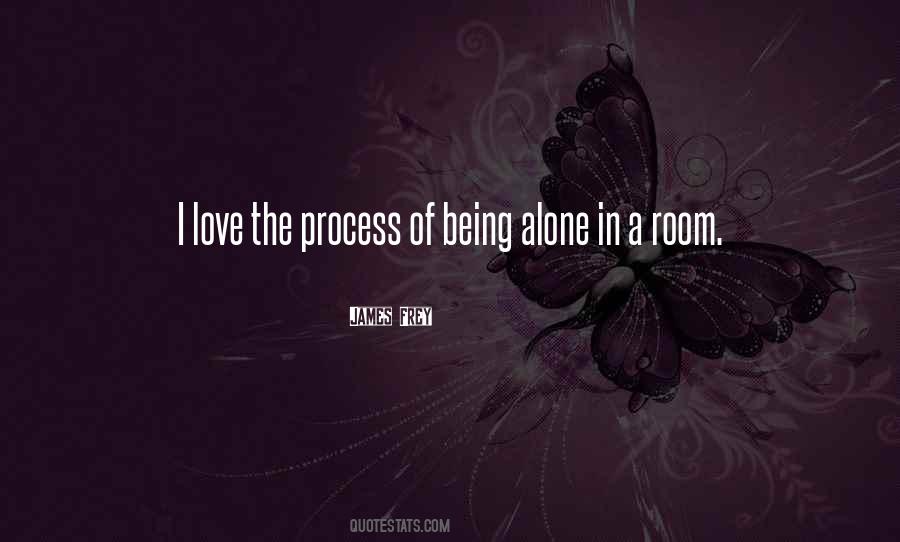 Quotes About Being Alone #1195854