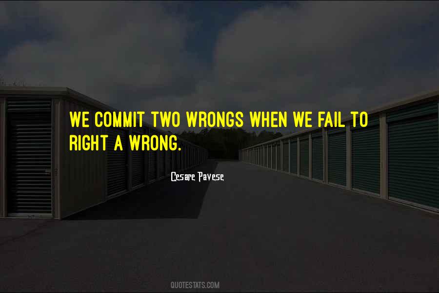 Quotes About Two Wrongs #888002