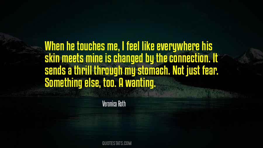 Quotes About Wanting Something Else #390237