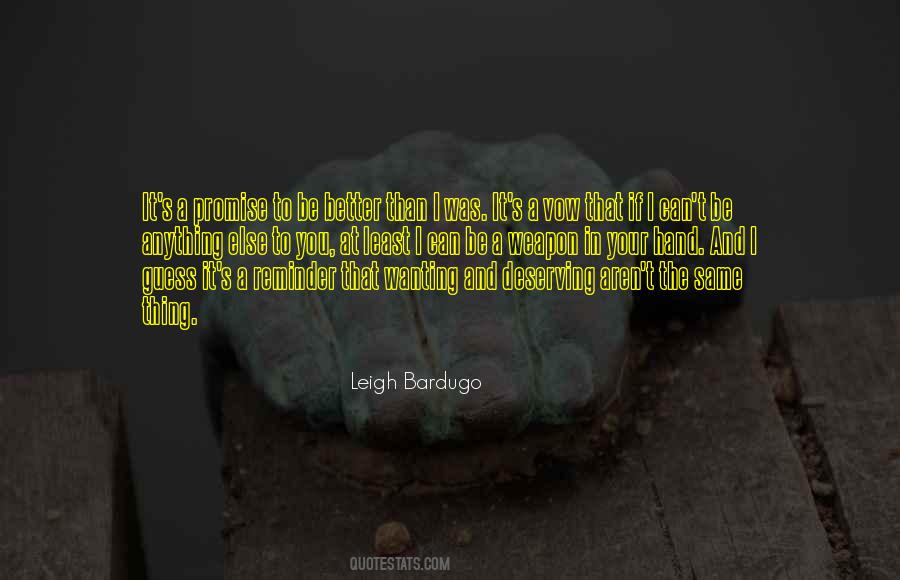 Quotes About Wanting Something Else #598809