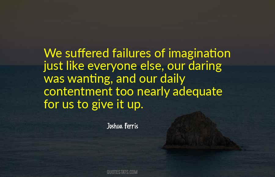 Quotes About Wanting Something Else #864421