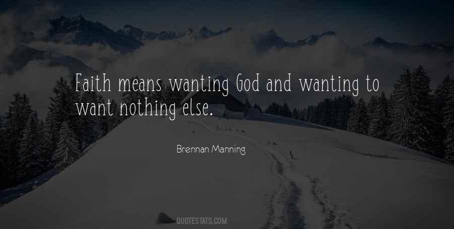 Quotes About Wanting Something Else #874616