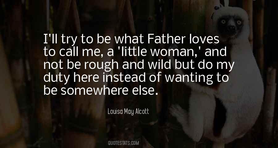 Quotes About Wanting Something Else #977854