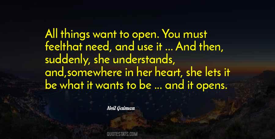 Wants What Quotes #11581