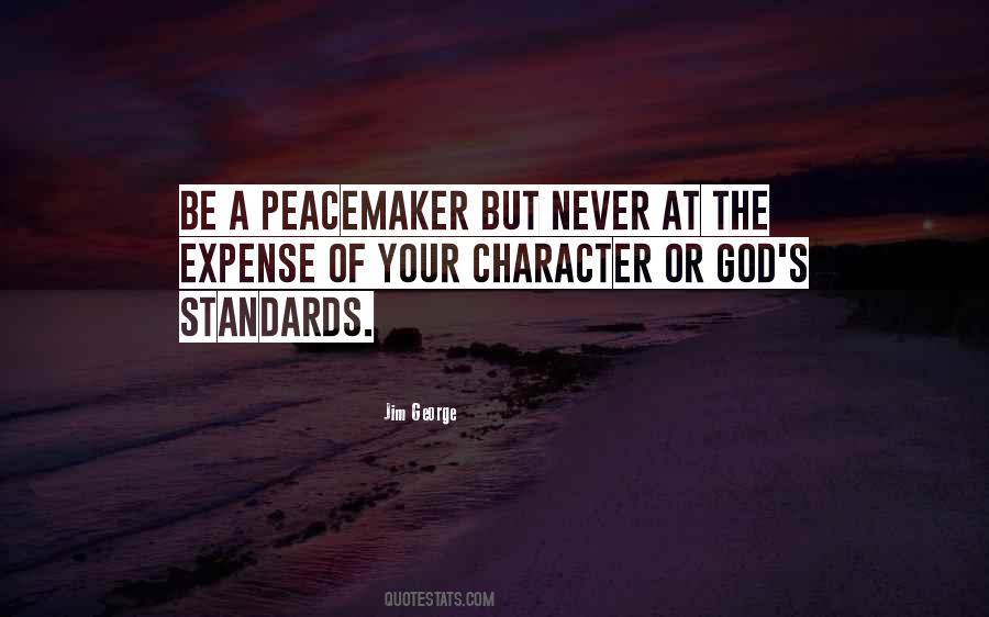 Be A Peacemaker Quotes #136695