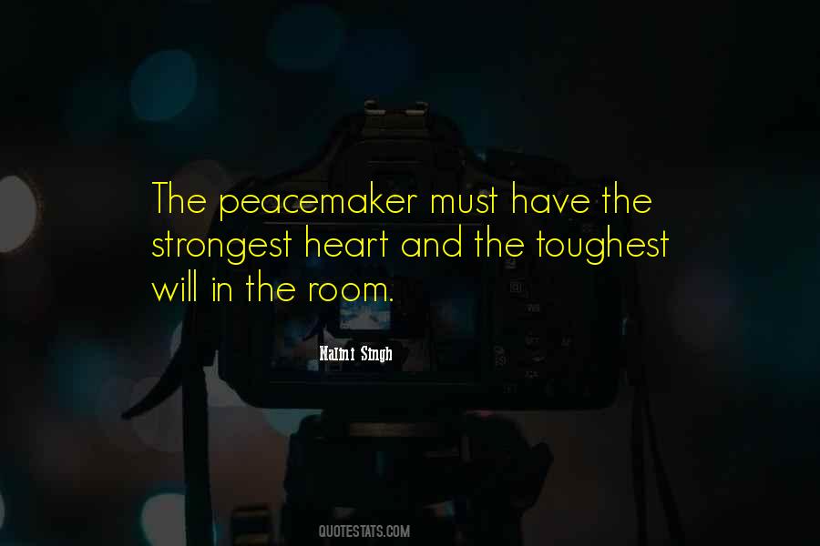 Be A Peacemaker Quotes #778092