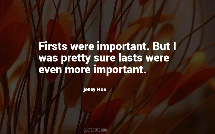 Quotes About Firsts #1134548