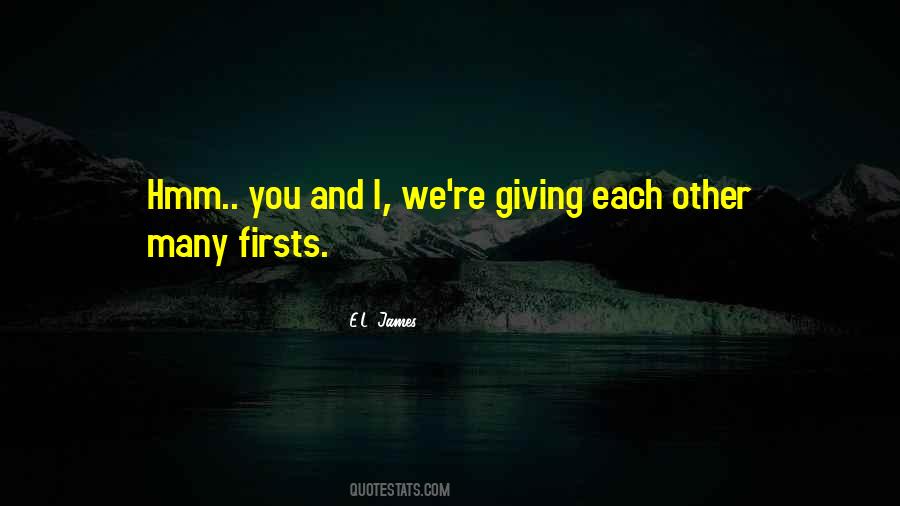 Quotes About Firsts #433353