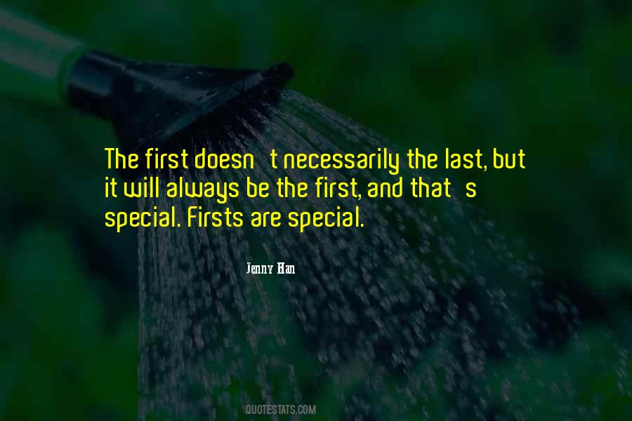 Quotes About Firsts #457081