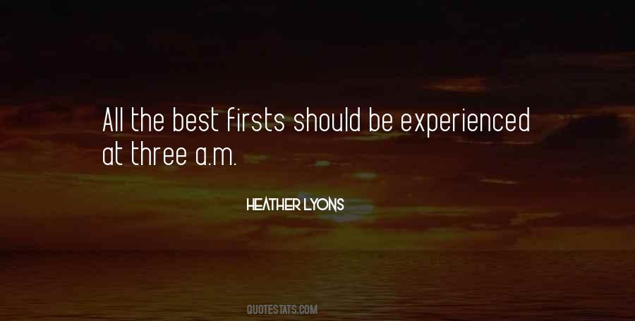 Quotes About Firsts #676540