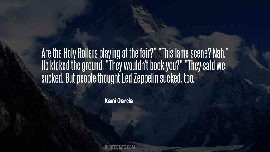 Quotes About Holy Rollers #163005