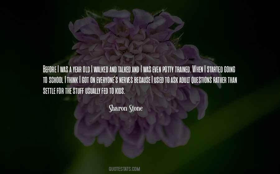 Quotes About Going To School #971319