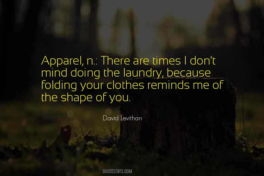 Quotes About Folding Clothes #1355790