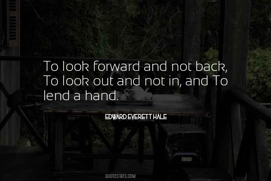 Quotes About Look Forward #1133249