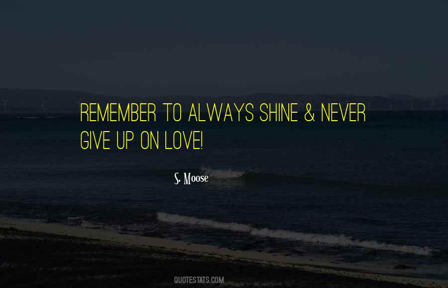 Quotes About Give Up On Love #317211