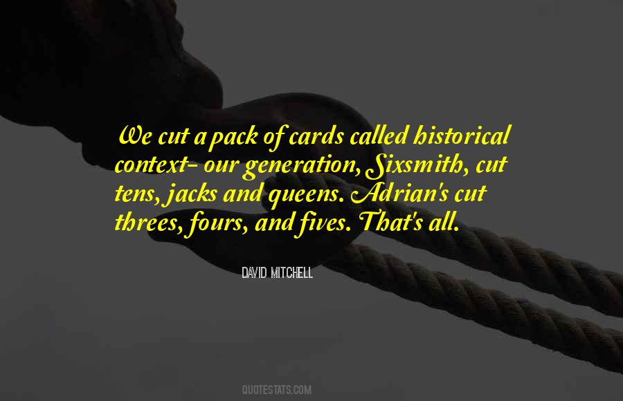 Quotes About Pack Of Cards #1028688
