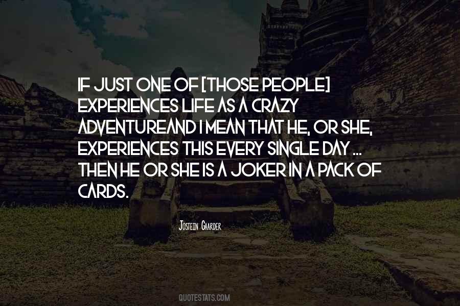 Quotes About Pack Of Cards #432069