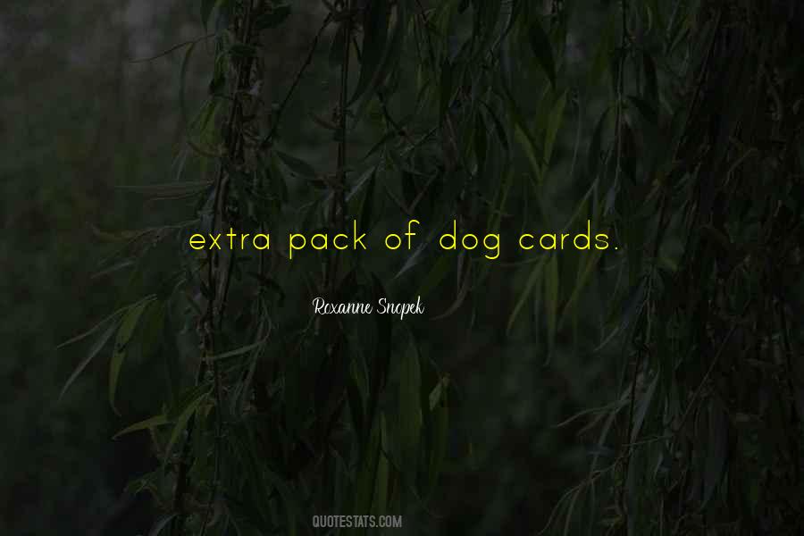 Quotes About Pack Of Cards #532046