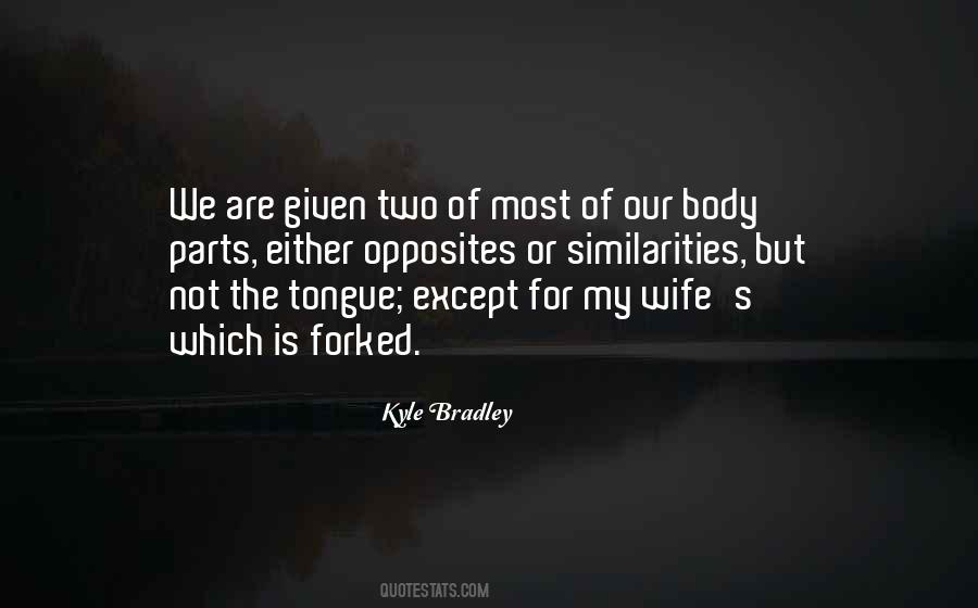 Parts The Body Quotes #487994