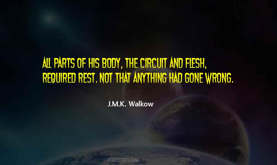 Parts The Body Quotes #679171