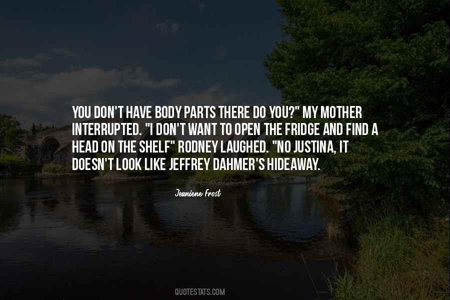 Parts The Body Quotes #697838