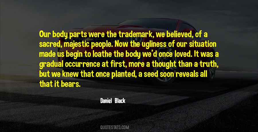 Parts The Body Quotes #818061