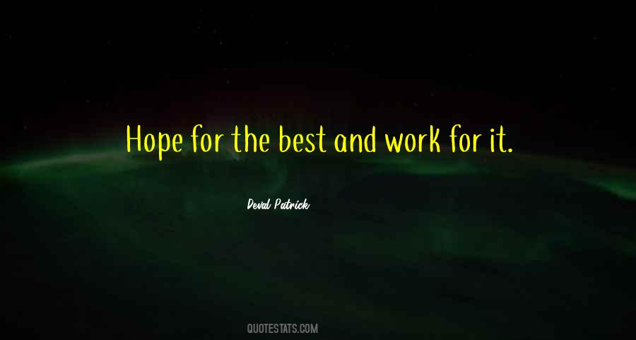 Quotes About Hoping Things Work Out #1213435
