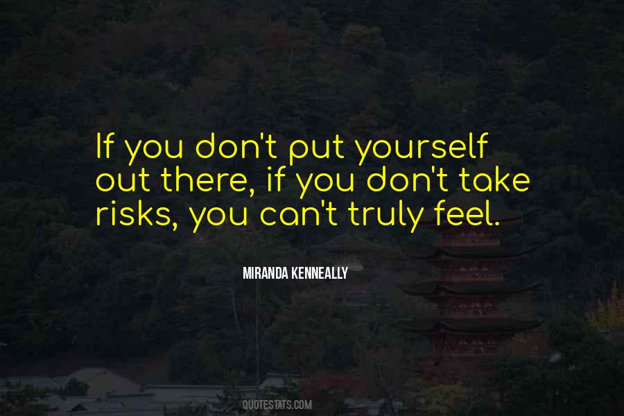 Take Risks If You Quotes #602513