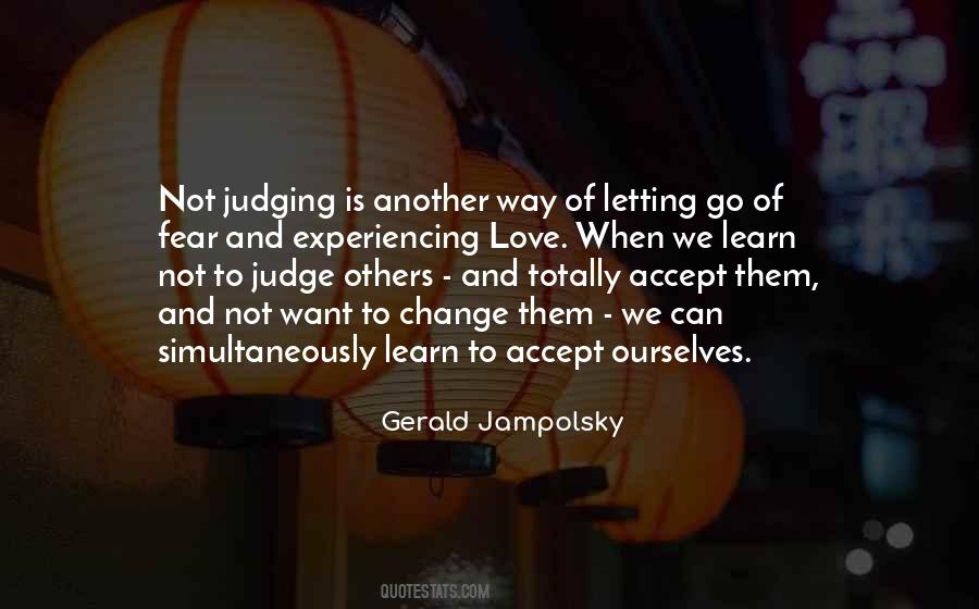 Quotes About Not Judging #1081379