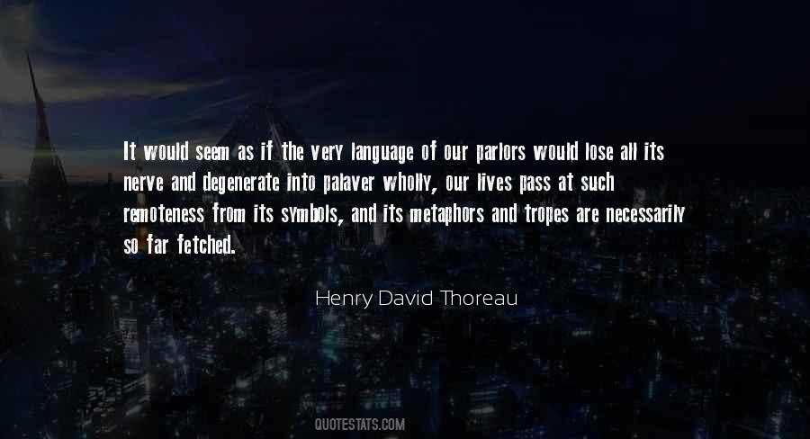 Quotes About Thoreau #6721