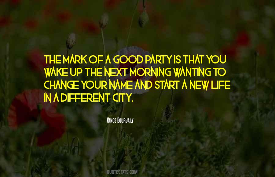 Quotes About Change In Life #70980