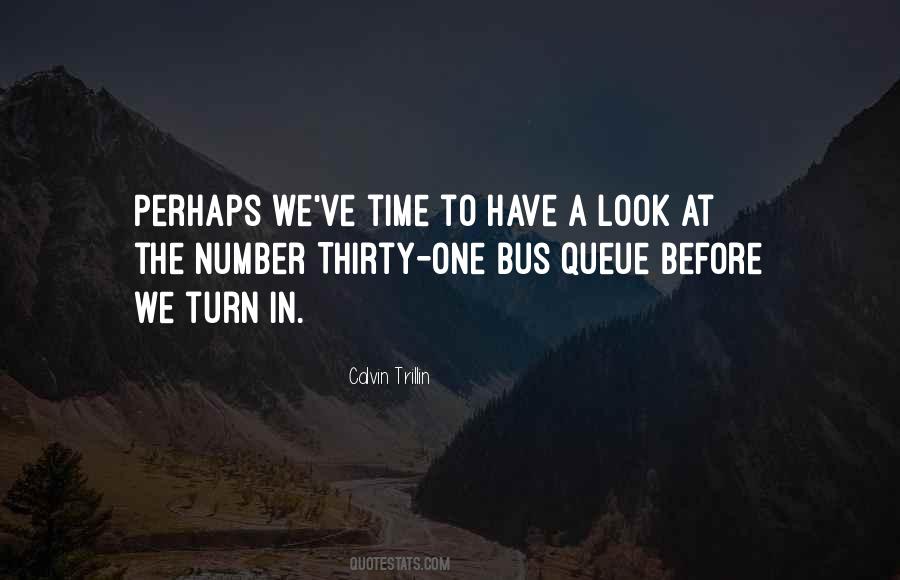 Quotes About Queue #967678