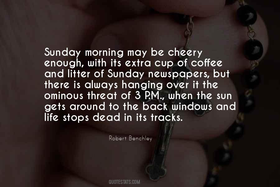 Quotes About Morning Sunday #310585