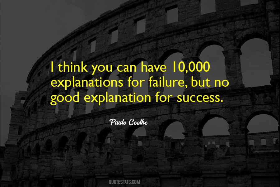 Quotes About No Explanation #405728